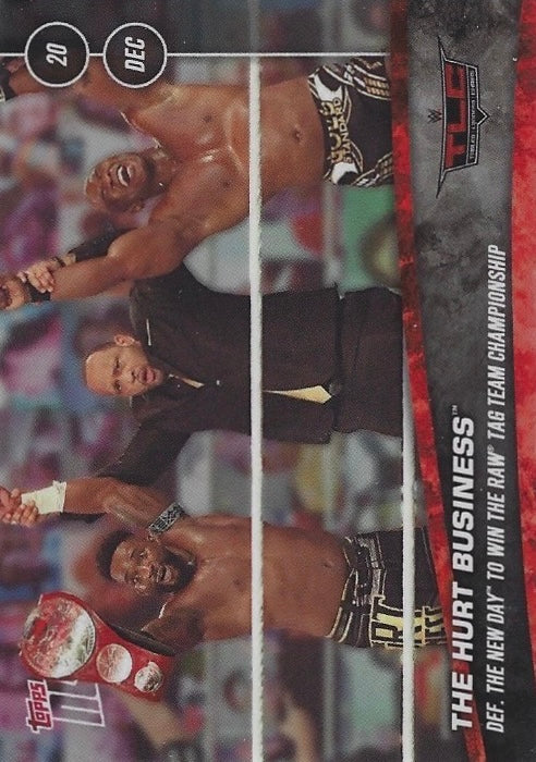 The Hurt Business DEF. the New Day to Win the RAW TAG Team Championship trading card PW Catalog