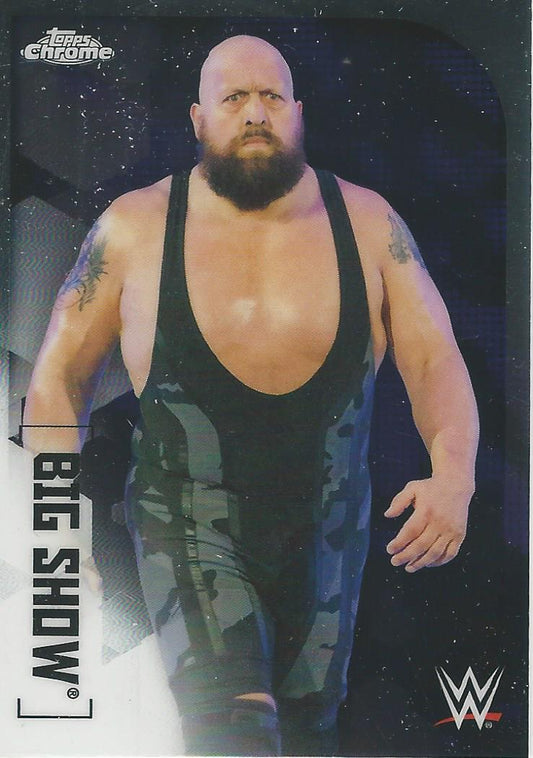 WWE Topps Chrome 2020 Big Show #11