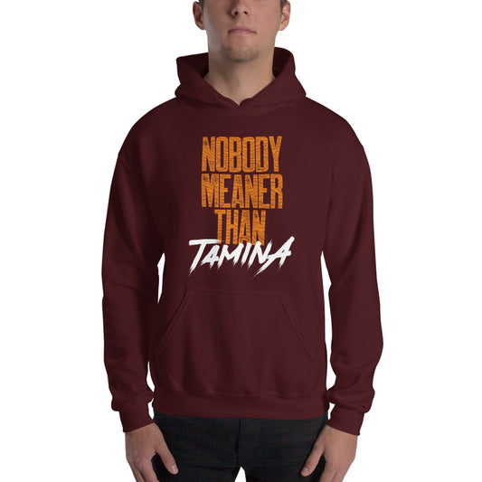 Tamina "Nobody Meaner" Pullover Hoodie Sweatshirt Sweatshirt PW Catalog