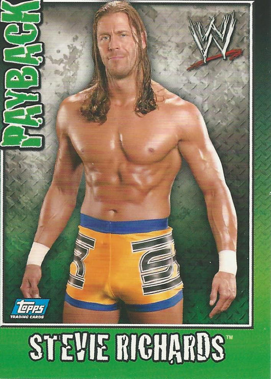 WWE Topps Payback 2006 Stevie Richards #86