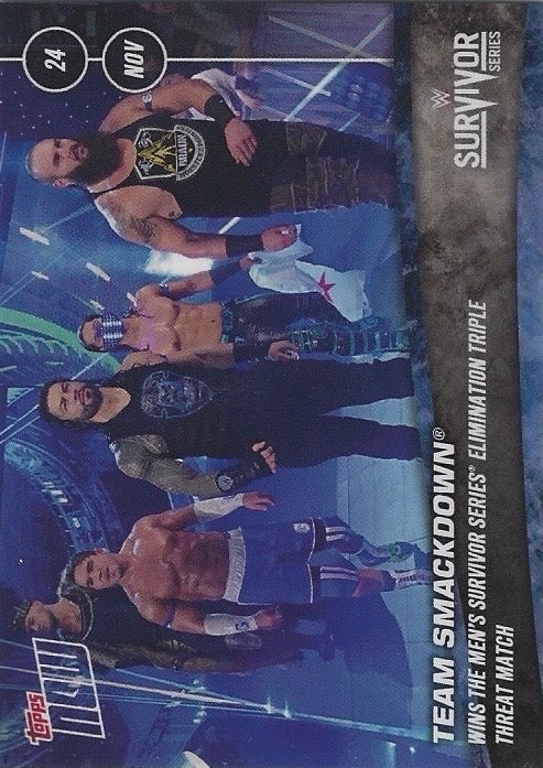 Team Smackdown Wins the Men’s Survivor Series Elimination Triple Threat Match trading card PW Catalog