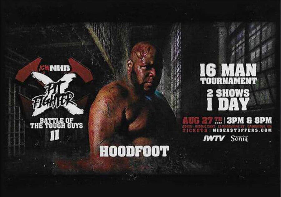 Pit Fighter X – Hoodfoot