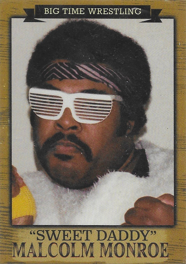 “Sweet Daddy” Malcolm Monroe