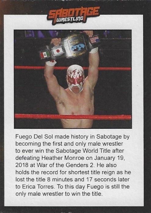 Defining Moments – Fuego del SOL Wins the Sabotage Championship trading card PW Catalog