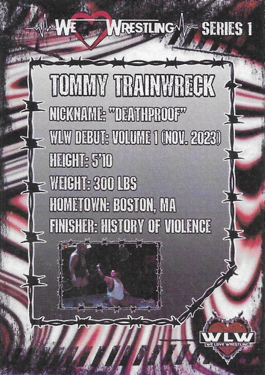 Tommy Trainwreck trading card PW Catalog