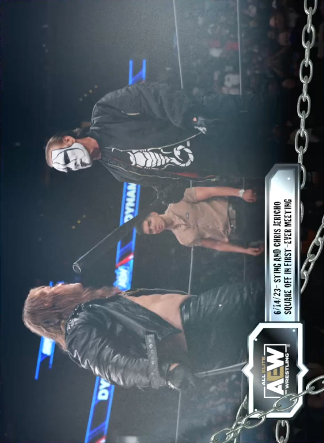 6/14/23 – Sting, Chris Jericho – Sting and Chris Jericho Square OFF in First-Ever Meeting