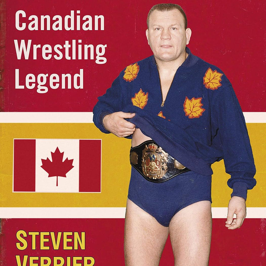 Gene Kiniski: Canadian Wrestling Legend Books PWcatalog