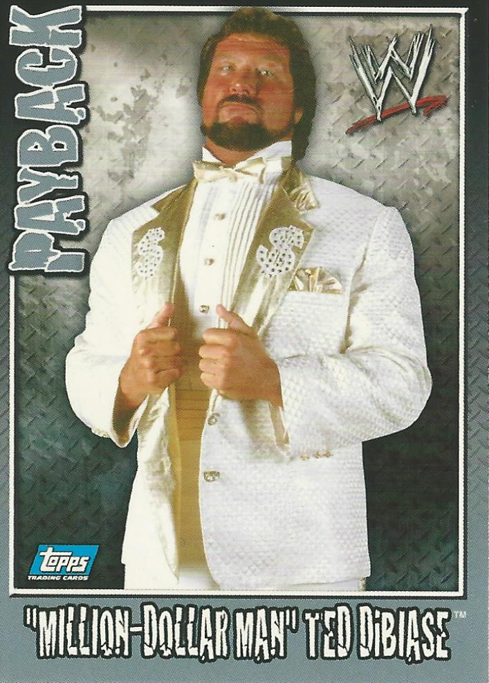 WWE Topps Payback 2006 Million Dollar Man Ted Dibiase #92