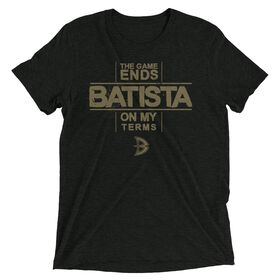 Batista "The Game Ends On My Terms" Tri-Blend T-Shirt T-Shirt PW Catalog