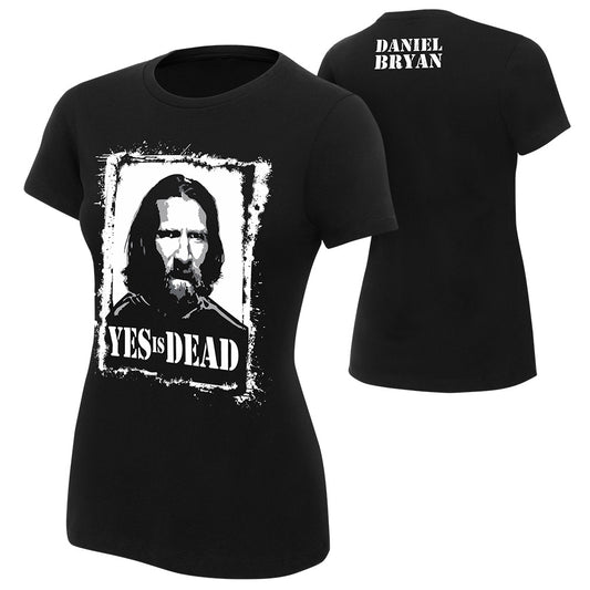 Daniel Bryan "Yes is Dead" Women's Authentic T-Shirt T-Shirt PW Catalog
