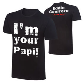 Eddie Guerrero "I'm Your Papi!" Retro T-Shirt T-Shirt PW Catalog
