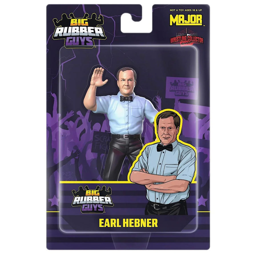 Big Rubber Guys Earl Hebner [Exclusive]