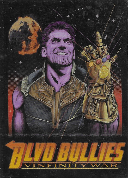 Blvd Bullies Vinfinity War