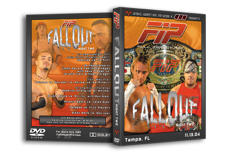 Full Impact Pro ’Fallout: Night 2’ Tampa, FL 11/13/04 DVD