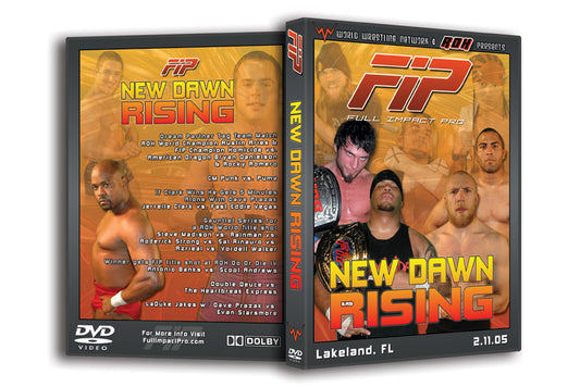 Full Impact Pro ’New Dawn Rising’ Lakeland, FL 2/11/05 DVD