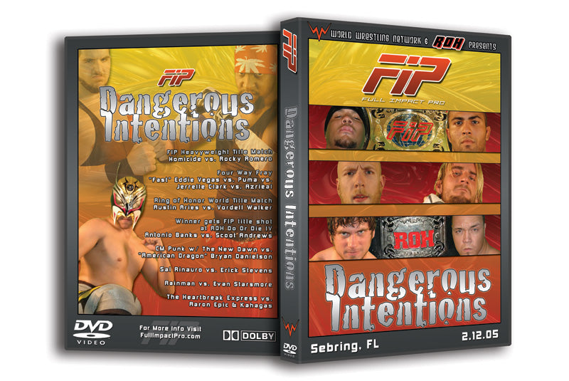 Full Impact Pro ’Dangerous Intentions’ Sebring, FL 2/12/05 DVD