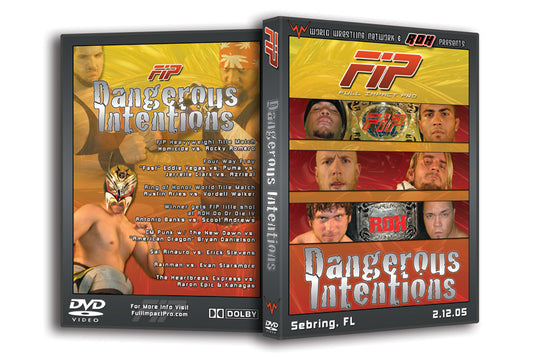 Full Impact Pro ’Dangerous Intentions’ Sebring, FL 2/12/05 DVD