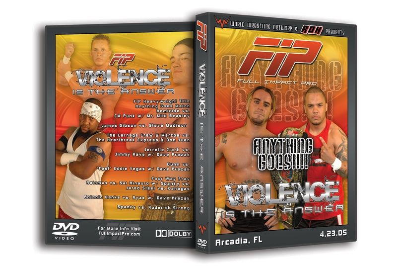 Full Impact Pro 'Violence Is The Answer' Arcadia, FL 4/23/05 DVD