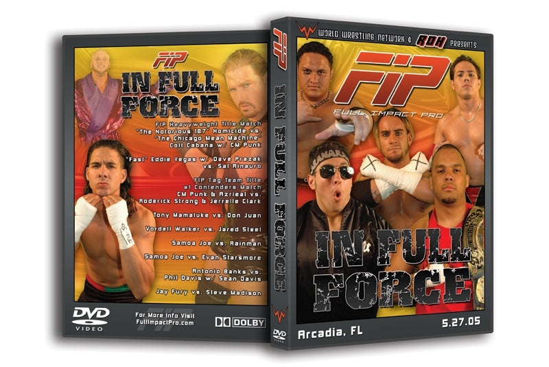 Full Impact Pro 'In Full Force' Arcadia, FL 5/27/05 DVD