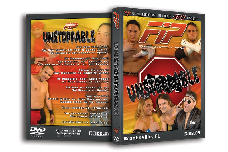 Full Impact Pro ’Unstoppable’ Brookville, FL 5/28/05 DVD
