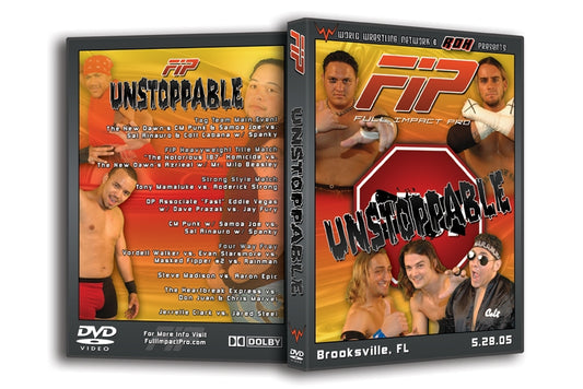 Full Impact Pro ’Unstoppable’ Brookville, FL 5/28/05 DVD