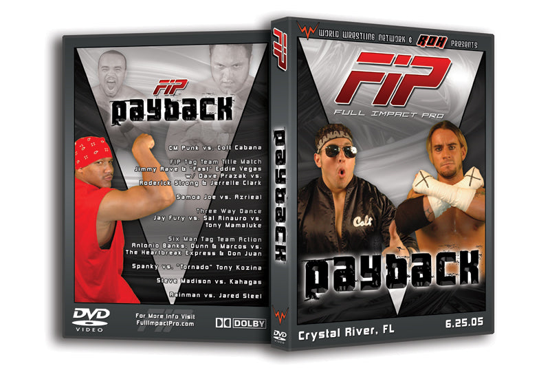 Full Impact Pro ’Payback’ Crystal River, FL 6/25/05 DVD