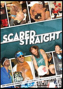 Pro Wrestling Guerrilla: Scared Straight 3/7/08 (DVD)