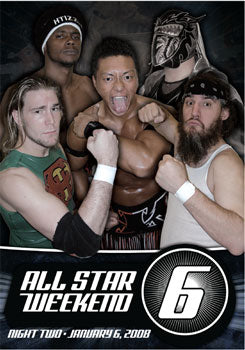 Pro Wrestling Guerrilla: All Star Weekend 6 Night 2 1/6/08 (DVD)