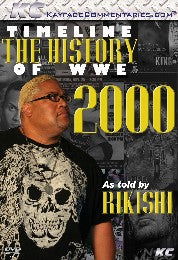 Timeline: The History of WWE- 2000 Rikishi (DVD-R)