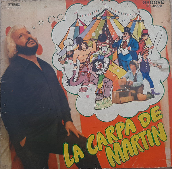 La Carpa de Martín Con Vlady, Su Orquesta Y Coro 1972 LP Music CDs PWcatalog