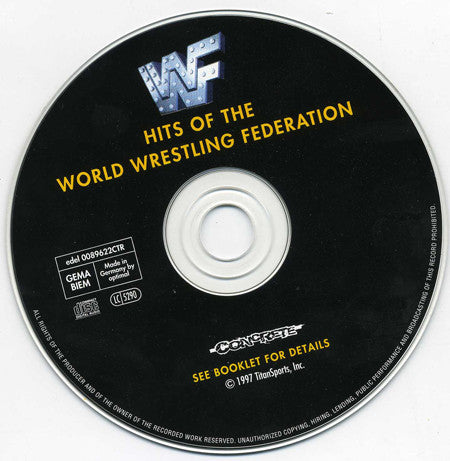 Hits of the World Wrestling Federation: We Gotta Wrestle