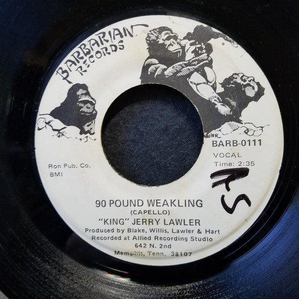 "King" Jerry Lawler 90 Pound Weakling 1977 Vinyl 7` Promo Music CDs PWcatalog