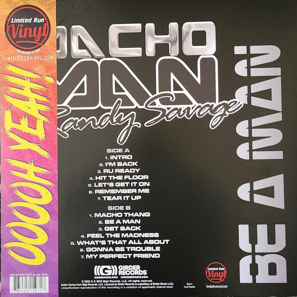 Be a Man Macho Man randy Savage  Vinyl Remastered 2023