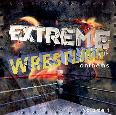 Extreme Wrestling Anthems (Volume 1) 1999 Music CDs PWcatalog