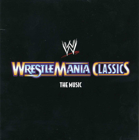 WWE WrestleMania Classics: The Music 2007 Music CDs PWcatalog