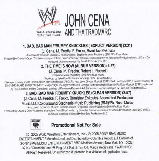 John Cena & Tha Trademarc Bad, Bad Man / The Time Is Now 2005 Single