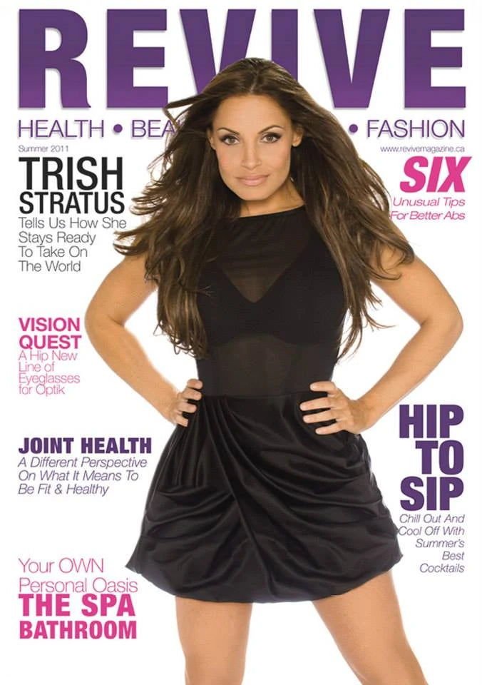 Revive Magazine - Summer 2011  Trish Stratus