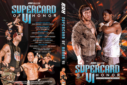 Supercard of Honor VI- Chicago Ridge, IL 05/21/11(DVD) DVD PW Catalog
