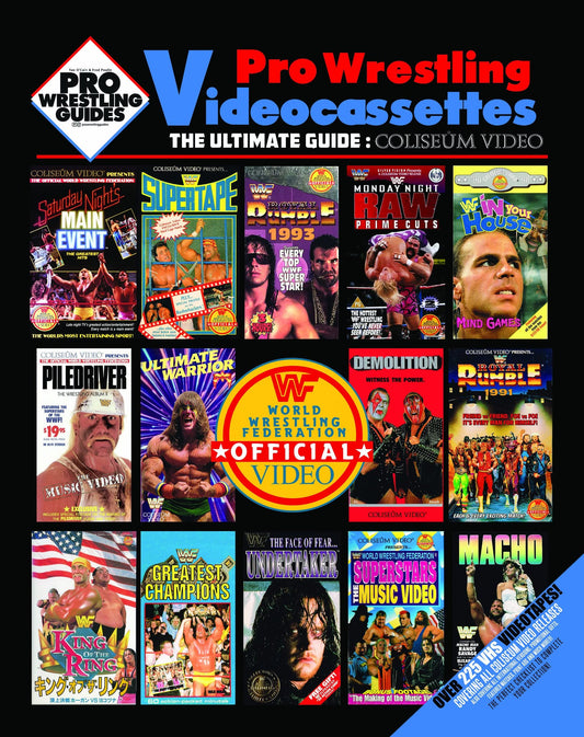 Pro Wrestling Videocassettes - The Ultimate Guide - Coliseum Video