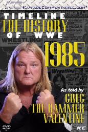 Timeline: The History of WWE - 1985 Greg Valentine (DVD-R)