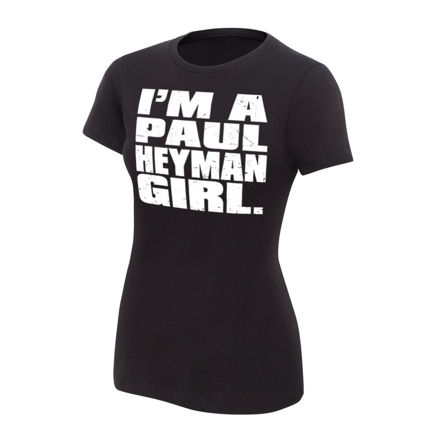 Paul Heyman "I'm a Paul Heyman Girl" Women's Authentic T-Shirt