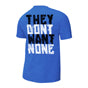 AJ Styles "They Don't Want None" Authentic T-Shirt T-Shirt PW Catalog