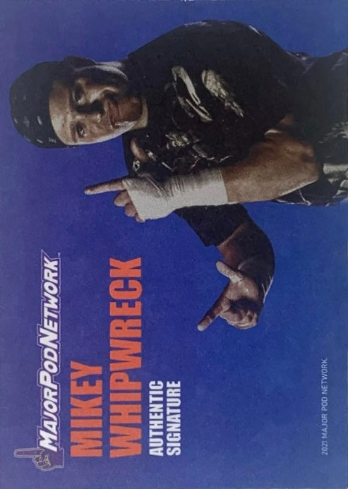Mikey Whipwreck