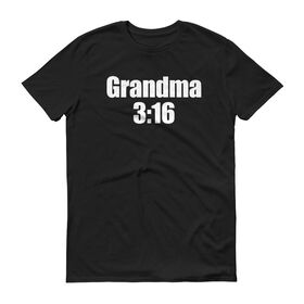 Stone Cold Steve Austin "Grandma 3:16" Unisex T-Shirt