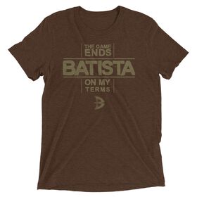 Batista "The Game Ends On My Terms" Tri-Blend T-Shirt
