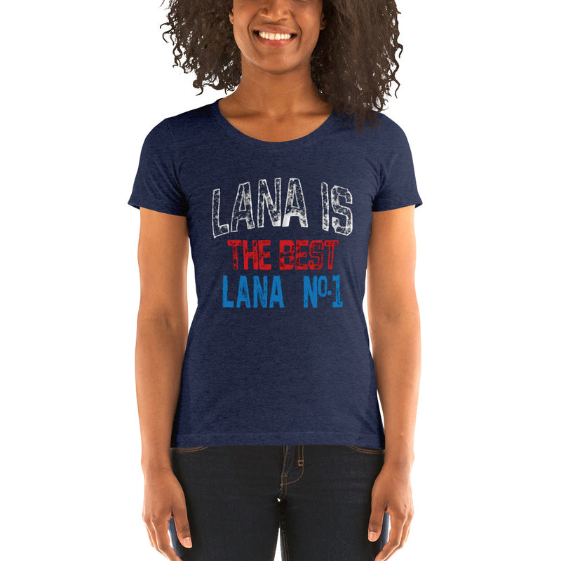 Lana "Lana is Best" Women's Tri-Blend T-shirt T-Shirt PW Catalog