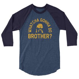 Hulk Hogan "Whatcha Gonna Do Brother?" Raglan T-shirt