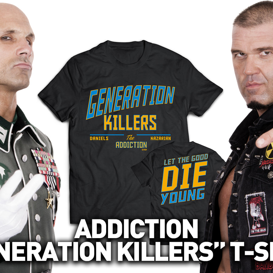 ADDICTION "GENERATION KILLERS" T-SHIRT