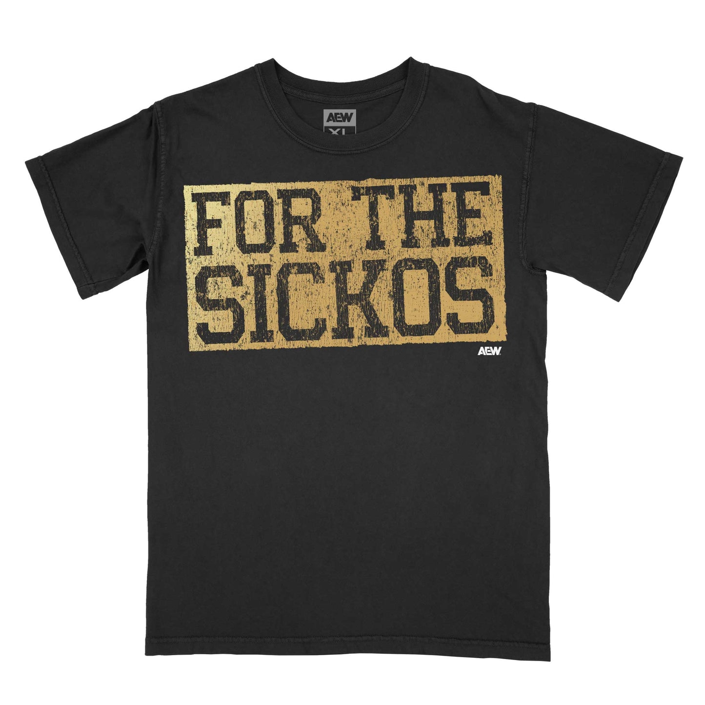 AEW For the Sickos T-Shirt T-Shirt PW Catalog