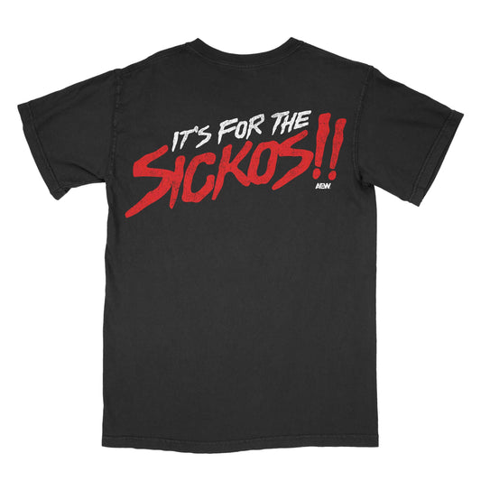 AEW It's For the Sickos T-Shirt T-Shirt PW Catalog